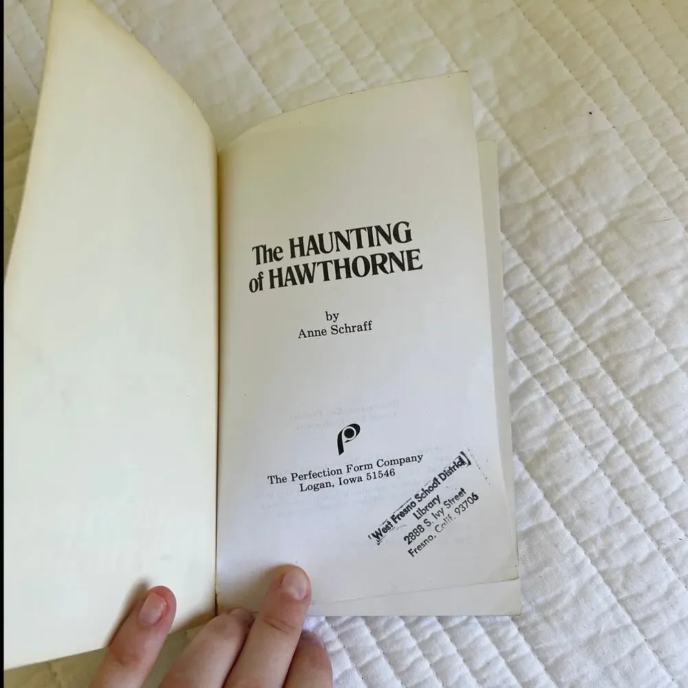 The Haunting of Hawthorne by Anne Schraff 1978